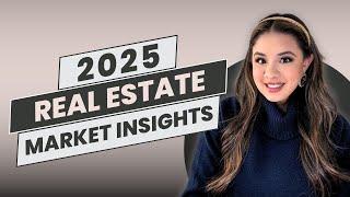 2025 Real Estate Market Insights