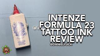 Intenze Formula 23 Tattoo Ink Review