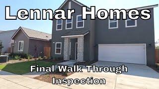 Final Walk Through Inspection - (Lennar Homes) | Homes for Sale in Madera Ca Riverstone