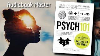 Psych 101 Best Audiobook Summary by Paul Kleinman