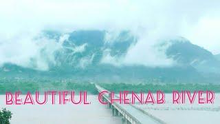 Chenab bridge , Reasi // Beautiful Chenab river