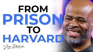 From Prison to Harvard | Andre Norman