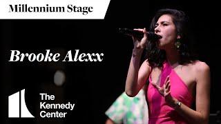 Brooke Alexx - Millennium Stage (August 5, 2023)