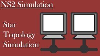 Simulation of star topology in ns2