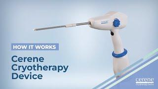 Cerene Cryotherapy Device: How it Works