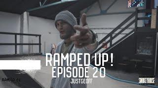 JustGeoff - Ramped Up! Episode 20 [Official Video]