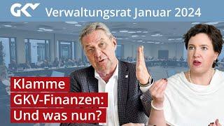 Warum sich die Selbstverwaltung Sorgen um die Finanzen der GKV macht | Verwaltungsrat