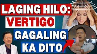 Laging Hilo: Gagaling Ka Dito - By Doc Willie Ong (Internist and Cardiologist)