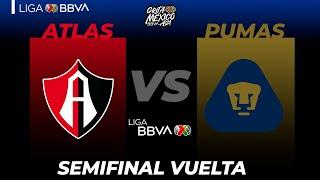 Resumen | Atlas vs Pumas | Liga BBVA MX - Grita México A21 | Semifinal Vuelta