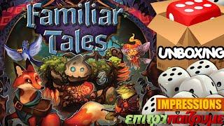 Familiar Tales - Unboxing & Impressions by Epitrapaizoume.gr