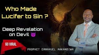 Who Made Lucifer (devil) to sin ?  Deeper Revelation by Prophet Emmanuel Makandiwa 2020 HD