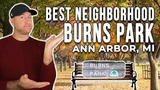 Ann Arbor’s BEST Neighborhood | Burns Park | Living In Ann Arbor Michigan