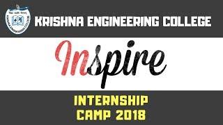 GLIMPSES OF INSPIRE INTERNSHIP CAMP || KRISHNA ENGINEERING COLLEGE ||