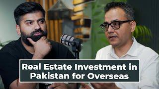 Real Estate Investment in Pakistan for Overseas Pakistanis