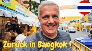 Zurück in BANGKOK - Ich muss sofort nach CHINATOWN