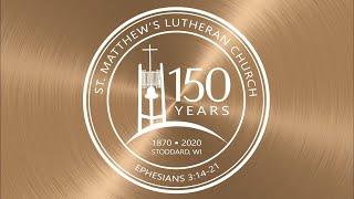 St. Matthew's 150th Anniversary Service - Afternoon