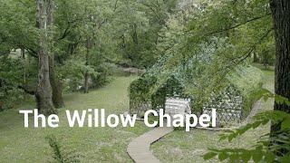 The Willow Chapel - Black Iris Estate