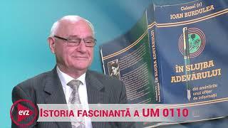 Istoria fascinantă a UM 0110 dezvăluită în studioul EVZ de un fost ofițer de informații