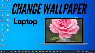 How To Change Wallpaper In Laptop |  Change Wallpaper In Window