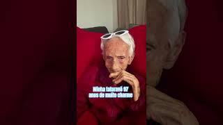 97 anos de muito charme tataravó amada #viraliza #videocurtos #viralshorts