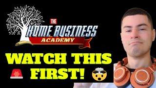 The Home Business Academy Review & Walkthrough 2023