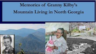 Digging for Potatoes & Memories of Granny Kilby's Cooking & Herbal Medicines in Rugged North Georgia