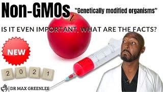 Non-GMOs: Is it even important, what are the facts?