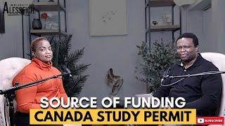 How To Show Source of Funds | Student Visa Canada | Study In Canada | Canada Immigration