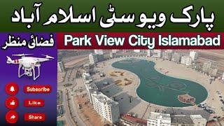 Park View City Islamabad | Park View City | Downtown Islamabad | Park View City Aerial View