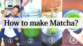 4 Simple Methods on How to Make Delicious Matcha