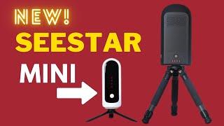 ZWO's New SeeStar S30 Mini Smart Telescope: Challenging DWARFLAB ?