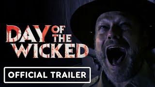 Day of the Wicked - Official Trailer (2024)