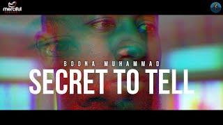 Secret to Tell  - Boonaa Mohammed ft. Ilyas Mao (Nasheed)