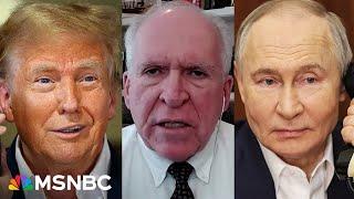 Putin is ‘feeling good’: Brennan reacts to Kremlin saying D.C. now ‘largely aligns’ with them