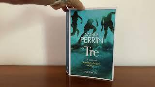 Incipit di "Tre" di Valerie Perrin