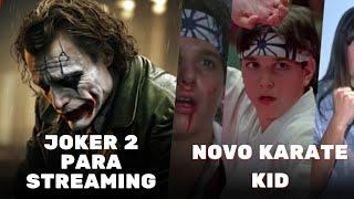 Novo Karate Kid com Ralph Macchio e Jackie Chan + Fracasso de Joker 2!