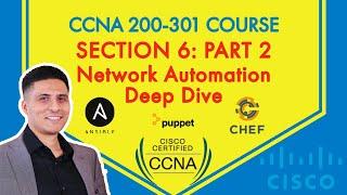 CCNA 200-301 Course - Section 6: Part 2 - Network Automation Deep Dive