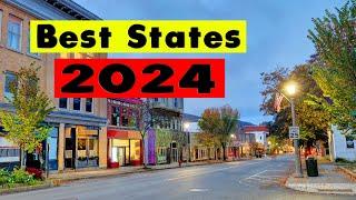 Top 10 Best States in 2024