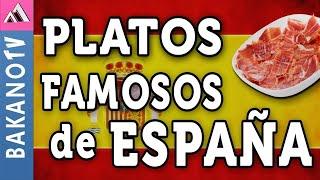 PLATOS FAMOSOS ESPAÑOLES (TOP 10)  BakanoTV | Los 10 platillos más populares de la comida Española