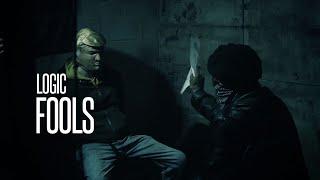LOGIC - FOOLS (OFFICIAL MUSIC VIDEO)