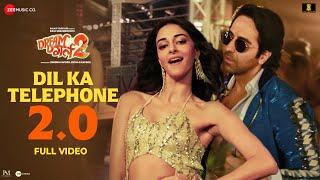 Dil Ka Telephone 2.0 - Full Video | Dream Girl 2 | Ayushmann, Ananya | Meet Bros,Jonita,Jubin,Kumaar