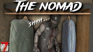 7 Days To Die - The NOMAD - Hide-n-Seek Champion! (ep16)