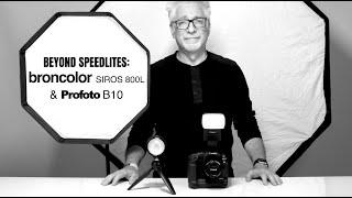 Beyond Speedlites: broncolor SIROS 800L, Profoto B10 Battery-Powered Monolights