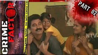 Wife Illegal Affair Leads To Demise Of Her Husband | Extramarital Affair | Crime Factor Part 02