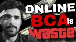 Online BCA is better then Regular BCA in 2023 ? | IGNOU Online| Distance education| BCA ka Banda