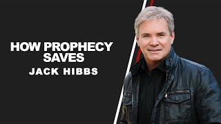 How Prophecy Saves