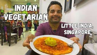 Best INDIAN Vegetarian Food in Little India, Singapore | Pure Vegetarian