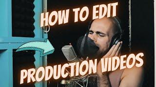 How To Edit PRODUCTION VIDEOS in 2023!