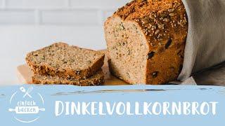 Vollkornbrot mit Dinkel | Dinkelvollkornbrot | Einfach Backen