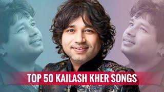 Top 50 Kailash Kher Songs | Random Ranking | SangeetVerse